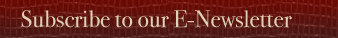 Subscribe to Our E-Newsletter